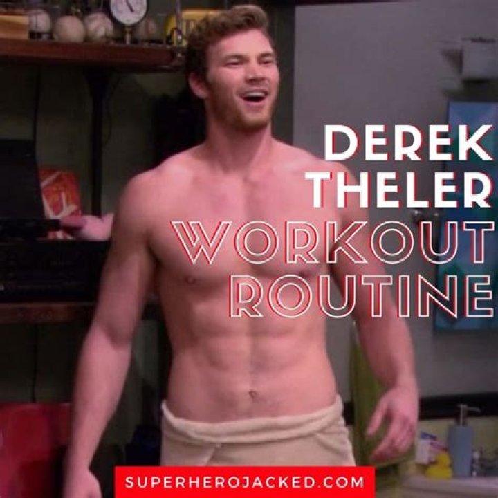 Derek Theler Diet Plan